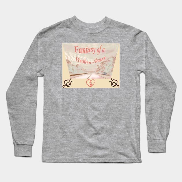 FANTASY OF A BROKEN HEART Long Sleeve T-Shirt by Noah Monroe